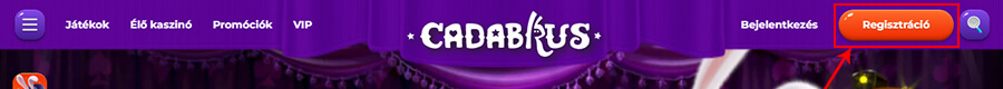 Cadabrus Casino regisztráció 1. lépés